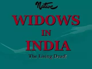 WIDOWS IN INDIA