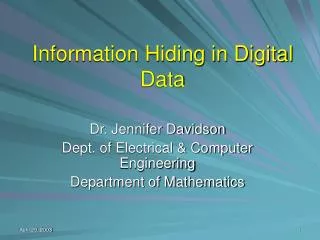 Information Hiding in Digital Data