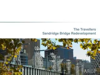 The Travellers Sandridge Bridge Redevelopment