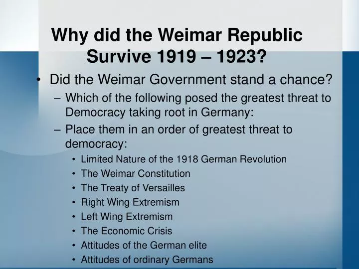 why did the weimar republic survive 1919 1923