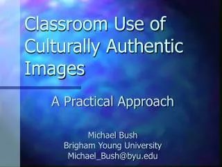 Classroom Use of Culturally Authentic Images