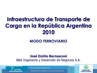 Infraestructura de Transporte de Carga en la República Argentina 2010
