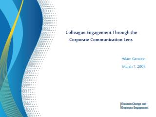 Colleague Engagement Through the Corporate Communication Lens 