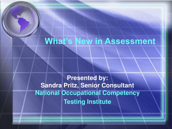 what s new in assessment