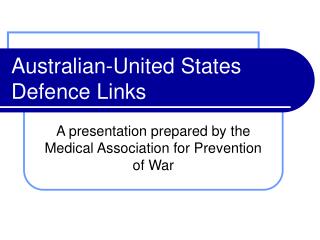 Australian-United States Defence Links