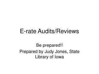 E-rate Audits/Reviews