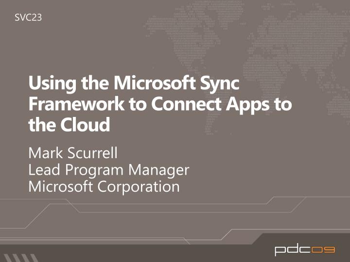 using the microsoft sync framework to connect apps to the cloud