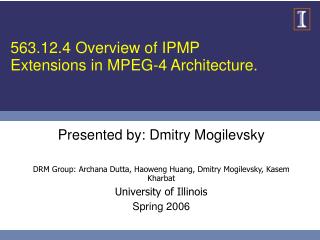 563.12.4 Overview of IPMP Extensions in MPEG-4 Architecture.