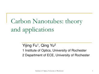 Carbon Nanotubes: theory and applications