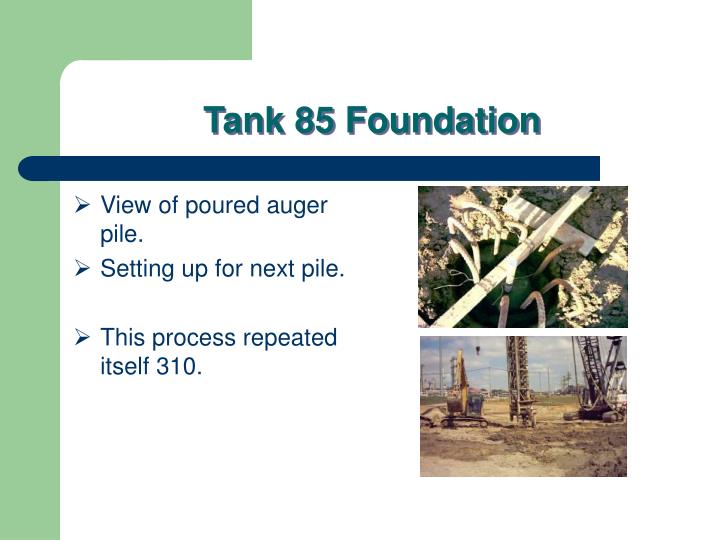 tank 85 foundation