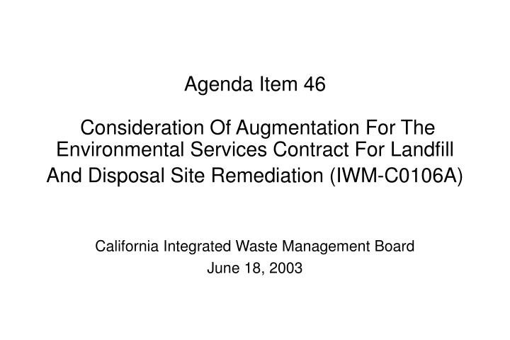 california integrated waste management board june 18 2003
