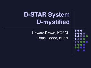 D-STAR System D-mystified