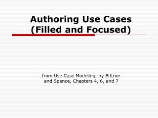 Authoring Use Cases (Filled and Focused)