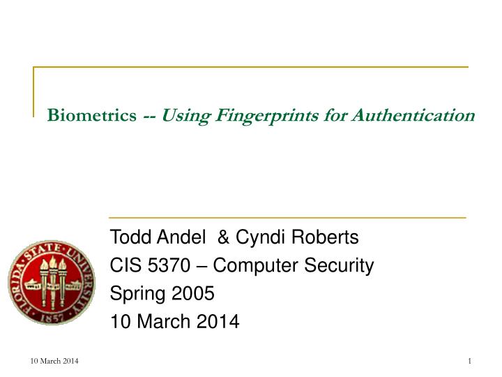 biometrics using fingerprints for authentication