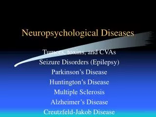 Neuropsychological Diseases
