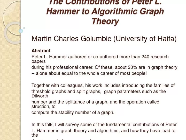 the contributions of peter l hammer to algorithmic graph theory