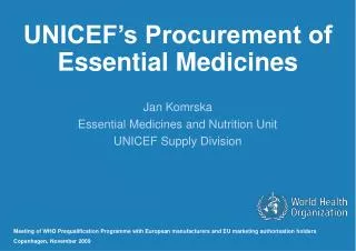 UNICEF’s Procurement of Essential Medicines