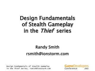 Design Fundamentals of Stealth Gameplay in the Thief series