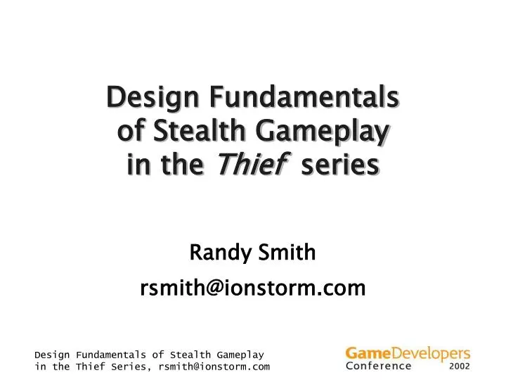design fundamentals of stealth gameplay in the thief series