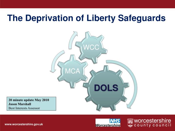 the deprivation of liberty safeguards