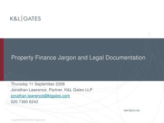 Property Finance Jargon and Legal Documentation