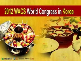 2012 WACS World Congress in Korea