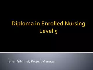 Diploma in Enrolled Nursing Level 5