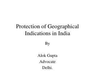 Protection of Geographical Indications in India