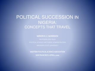 Political succession IN NIGERIA: CONCEPTS THAT TRAVEL