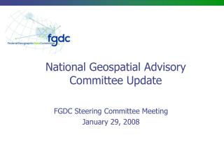 National Geospatial Advisory Committee Update