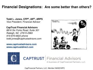 Financial Designations: Are some better than others?