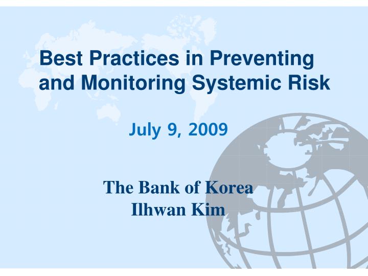 best practices in preventing and monitoring systemic risk