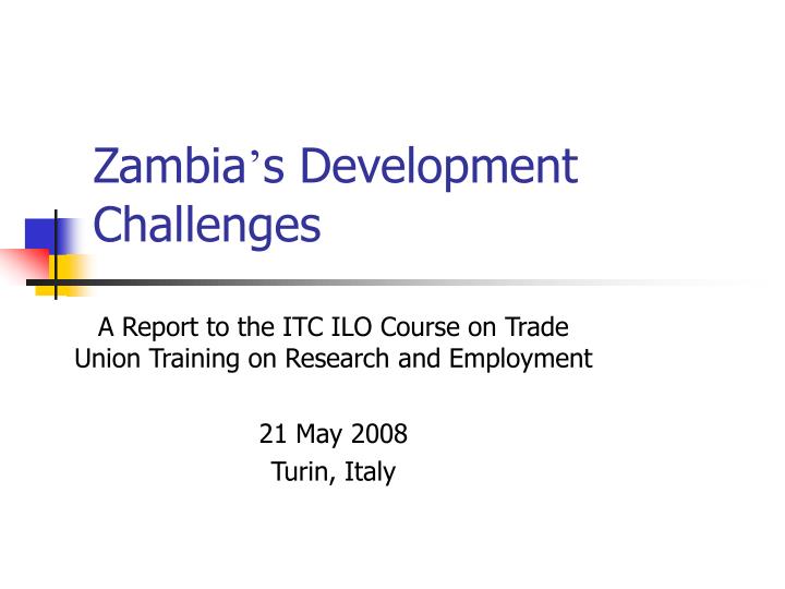 zambia s development challenges