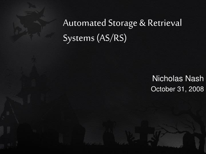 automated storage retrieval systems as rs