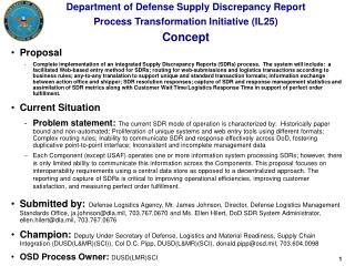 Department of Defense Supply Discrepancy Report Process Transformation Initiative (IL25) Concept