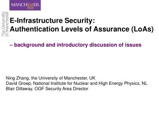 E-Infrastructure Security: Authentication Levels of Assurance (LoAs) – background and introductory discussion of issues