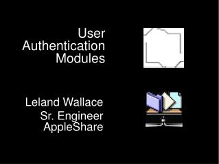 User Authentication Modules