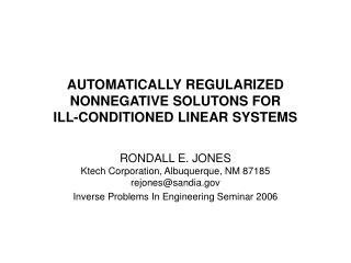 AUTOMATICALLY REGULARIZED NONNEGATIVE SOLUTONS FOR ILL-CONDITIONED LINEAR SYSTEMS