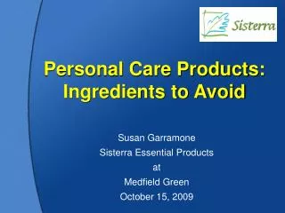 Personal Care Products: Ingredients to Avoid