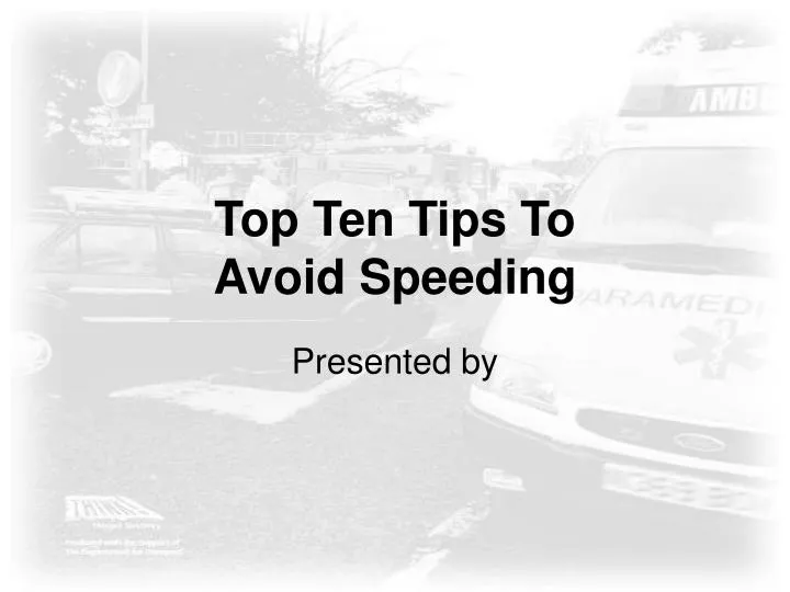 top ten tips to avoid speeding
