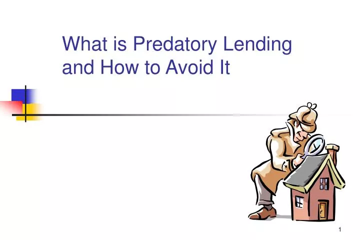 what is predatory lending and how to avoid it