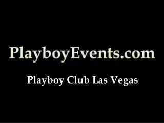 Las Vegas Playboy Club