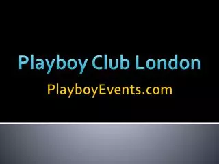 Playboy Club London