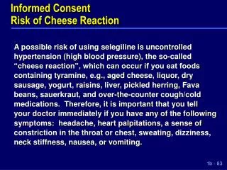 Informed Consent Risk of Cheese Reaction