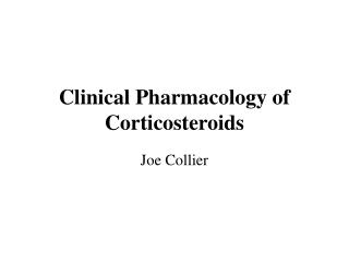 Clinical Pharmacology of Corticosteroids