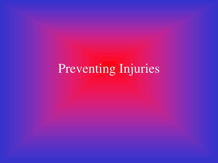 preventing injuries