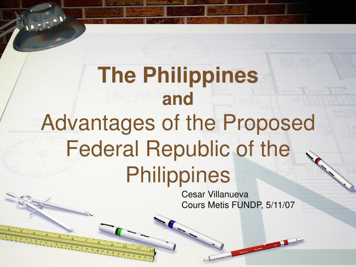 the philippines and advantages of the proposed federal republic of the philippines