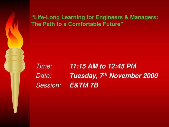 life long learning for engineers managers the path to a comfortable future