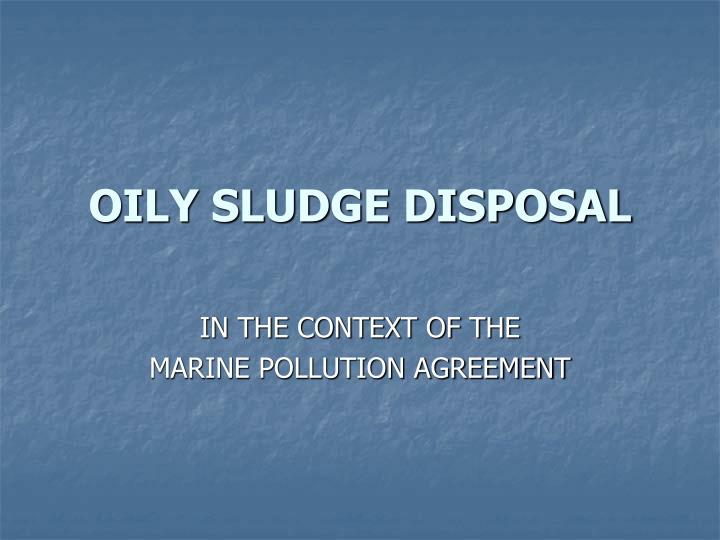 oily sludge disposal