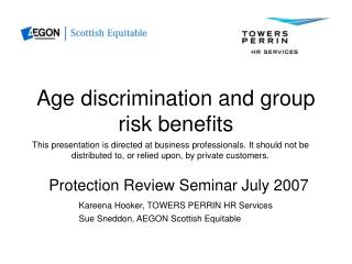 Age discrimination and group risk benefits